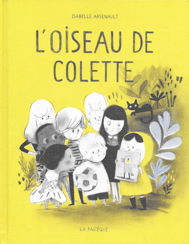 Couverture de l'album La bande du mile-end L'oiseau de Colette