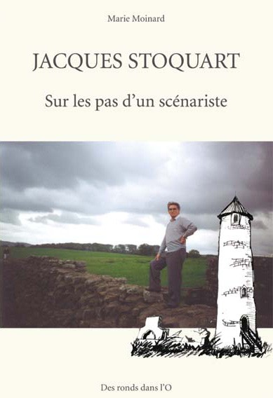 Couverture de l'album Jacques Stoquart Sur les pas d'un scénariste