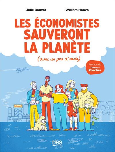 Couverture de l'album Les économistes sauveront la planète (avec un peu d'aide)