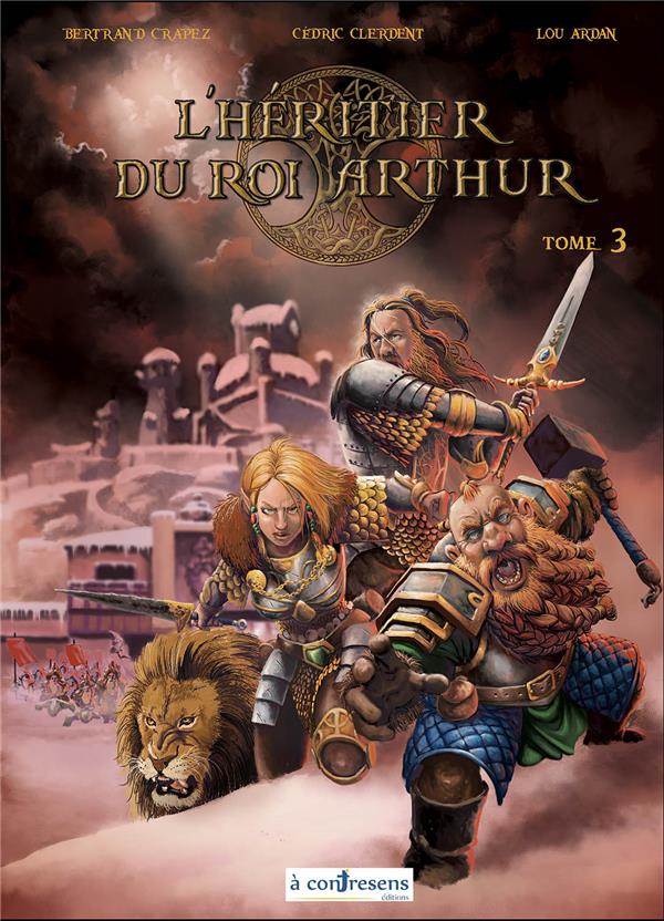 Couverture de l'album L'héritier du roi Arthur Tome 3