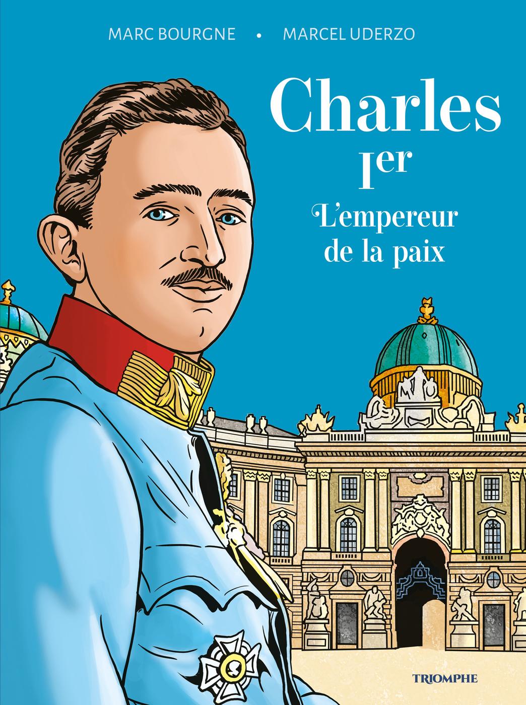 Couverture de l'album Charles Ier L'Empereur de la paix