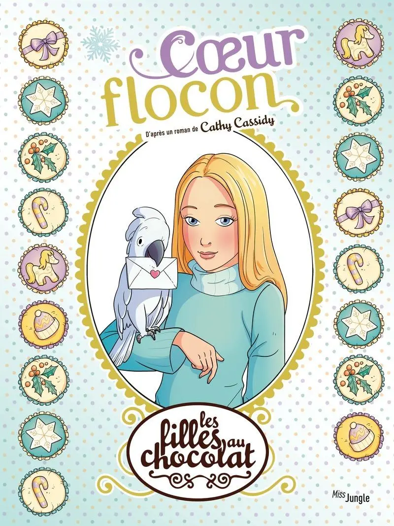 Couverture de l'album Les Filles au chocolat Tome 15 Coeur Flocon