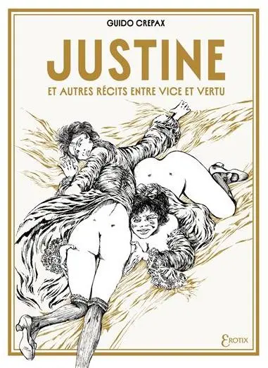 Couverture de l'album Justine Justine et autres récits entre vice et vertu