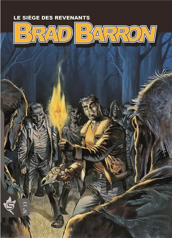 Couverture de l'album Brad Barron N° 13 Le Siège des Revenants