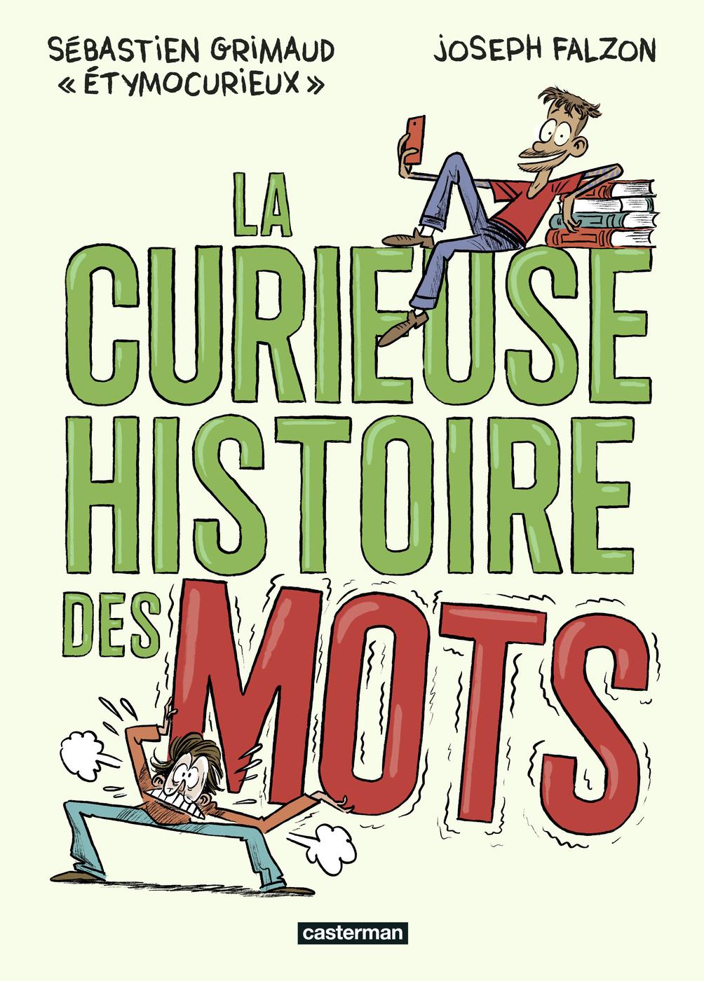 Couverture de l'album La Curieuse histoire des mots