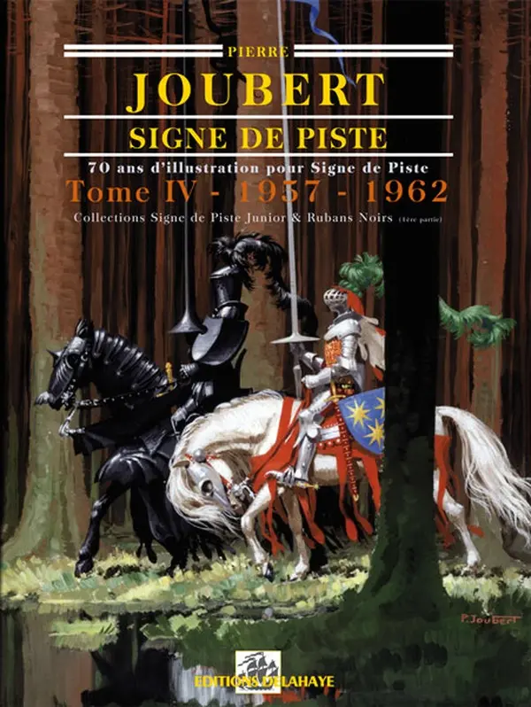 Couverture de l'album Signe de piste - 70 ans d'illustration pour signe de piste Tome IV 1957-1962