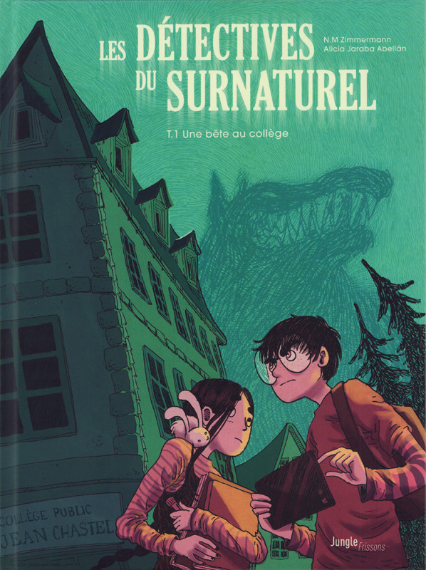 Couverture de l'album Les Détectives du surnaturel Tome 1 Une bête au collège