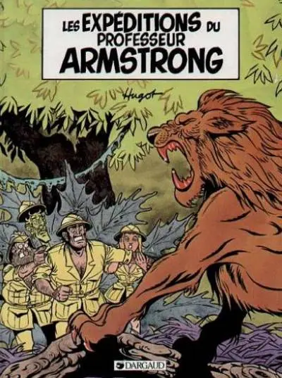 Couverture de l'album Les Expéditions du professeur Armstrong Tome 1