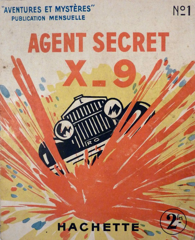 Couverture de l'album Agent secret X-9 N° 1 L'angoisse d'une mère