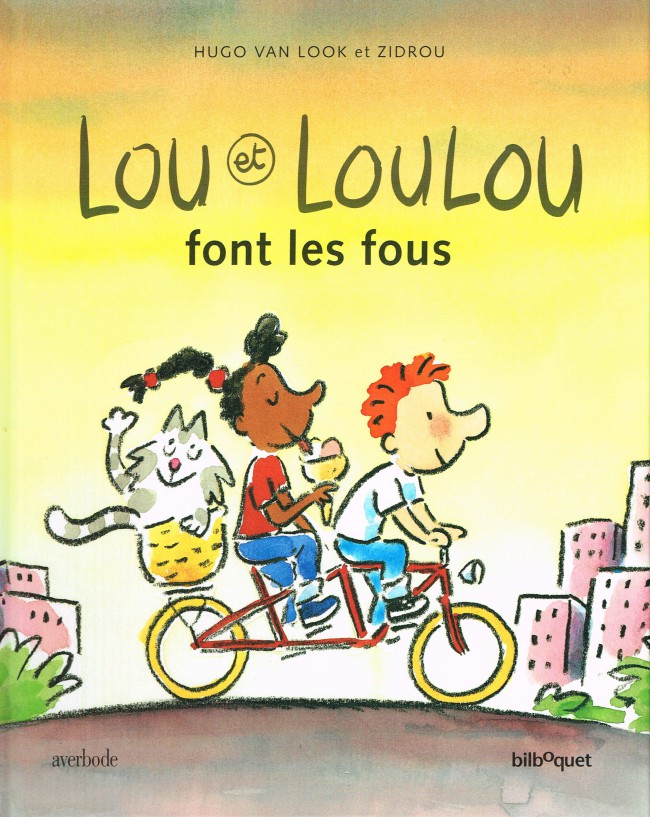 Couverture de l'album Lou et Loulou Lou et Loulou font les fous