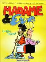 Couverture de l'album Madame et Eve Tome 1 Enfin libres !