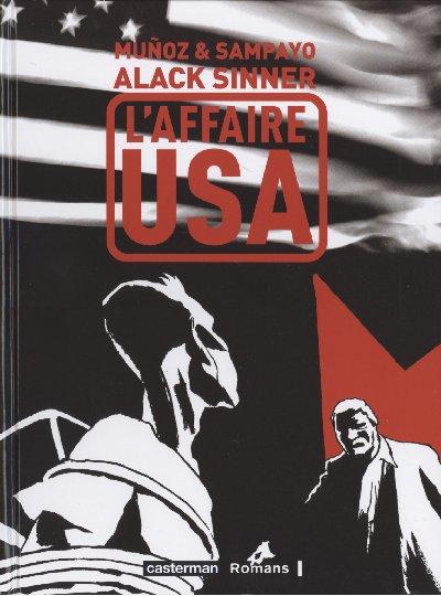 Couverture de l'album Alack Sinner Tome 7 L'Affaire USA