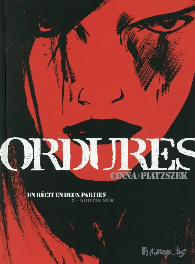 Couverture de l'album Ordures Tome 2 Sortie Sud