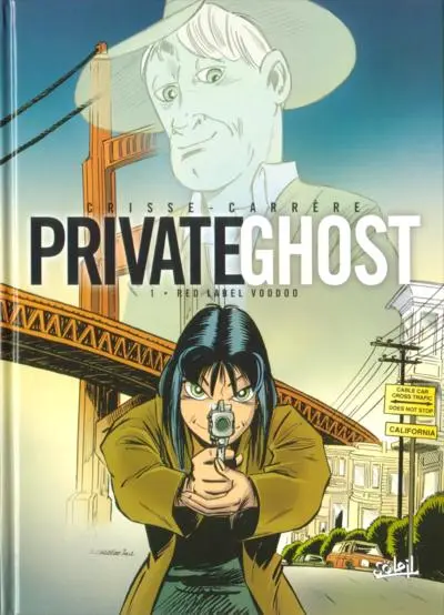 Couverture de l'album Private Ghost Tome 1 Red label voodoo