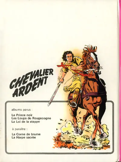 Verso de l'album Chevalier Ardent Tome 3 La loi de la steppe
