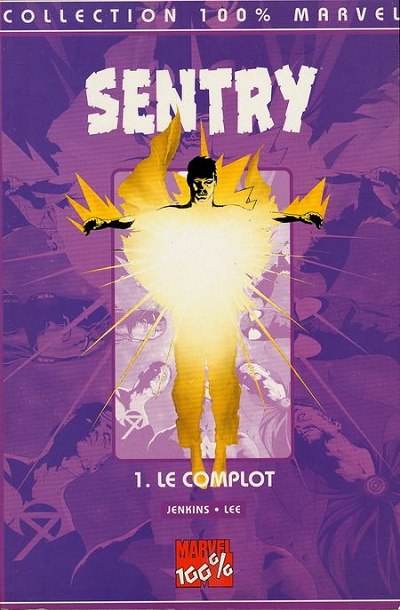 Couverture de l'album Sentry Tome 1 Le complot