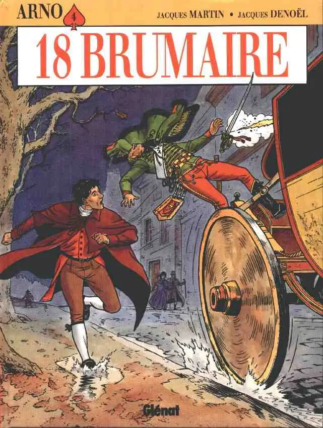 Couverture de l'album Arno Tome 4 18 Brumaire