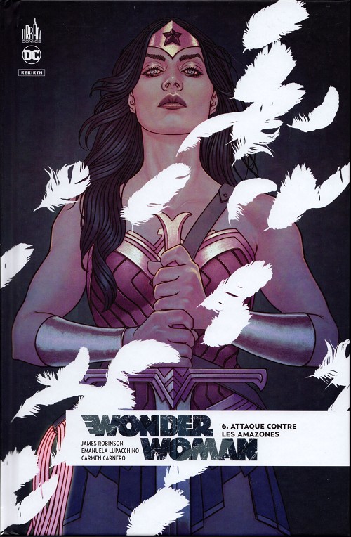 Couverture de l'album Wonder Woman Rebirth Tome 6 Attaque contre les Amazones