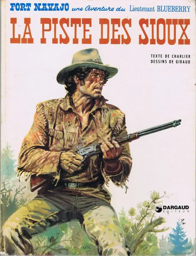 Couverture de l'album Blueberry Tome 9 La piste des Sioux
