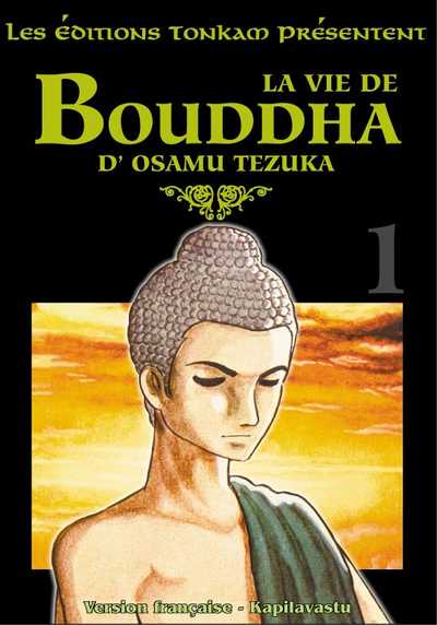 Couverture de l'album Bouddha - La Vie de Bouddha Tome 1 Kapilavatsu