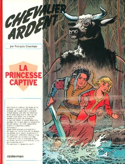 Couverture de l'album Chevalier Ardent Tome 10 La princesse captive