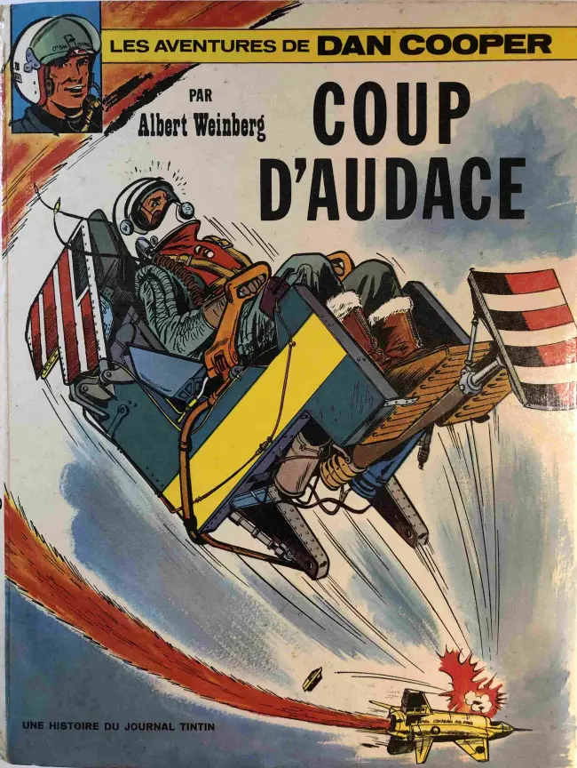 Couverture de l'album Les aventures de Dan Cooper Tome 6 Coup d'audace
