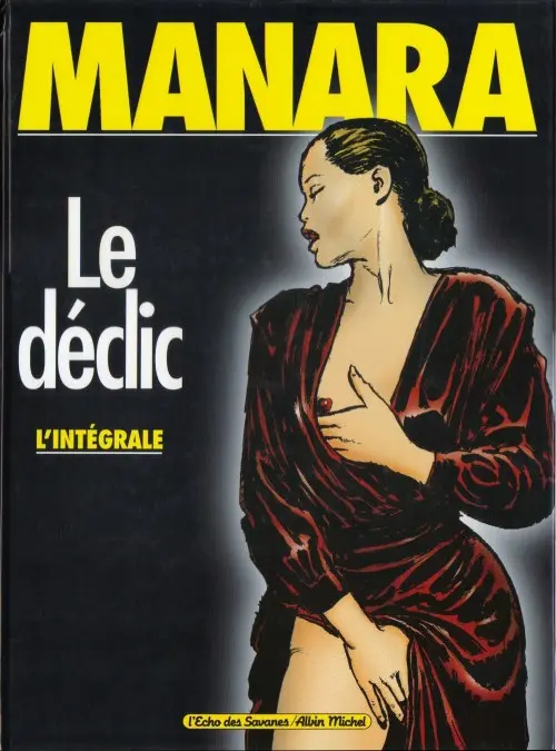 Couverture de l'album Le déclic L'Intégrale