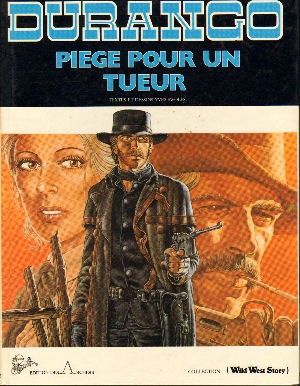 Couverture de l'album Durango Tome 3 Piège pour un tueur