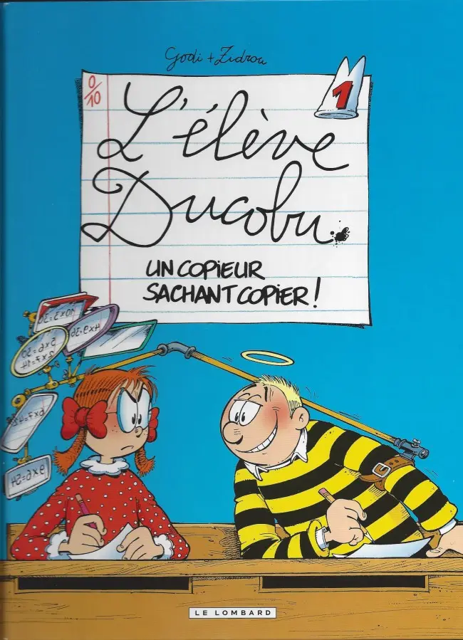 Couverture de l'album L'Élève Ducobu Tome 1 Un copieur sachant copier !