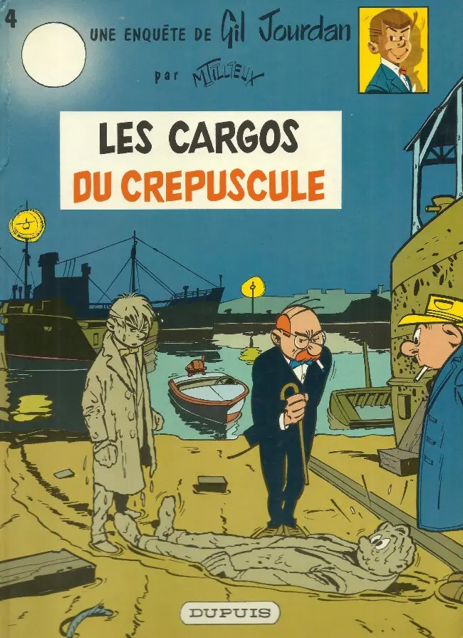Couverture de l'album Gil Jourdan Tome 4 Les cargos du crépuscule