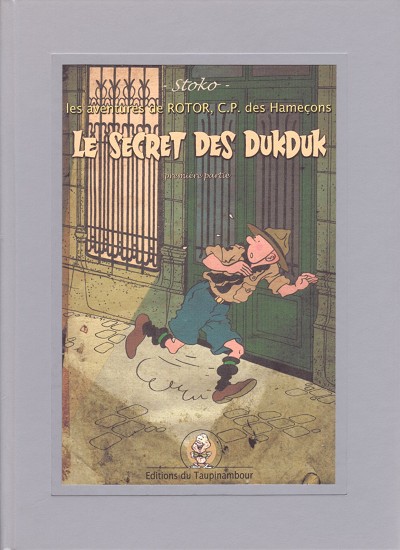 Couverture de l'album Les aventures de Rotor, C.P. des Hameçons Tome 1 Le secret des Dukduk