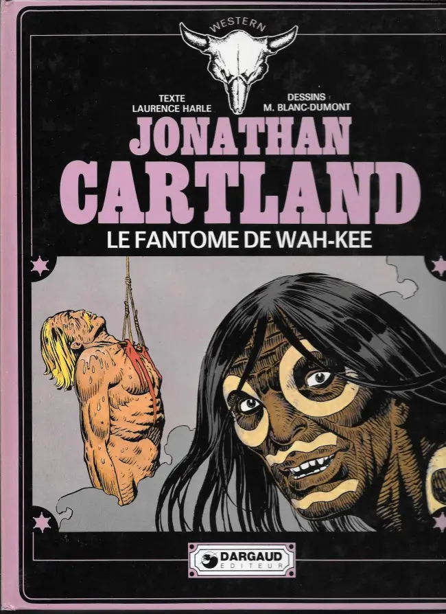 Couverture de l'album Jonathan Cartland Tome 3 Le fantôme de Wah-Kee