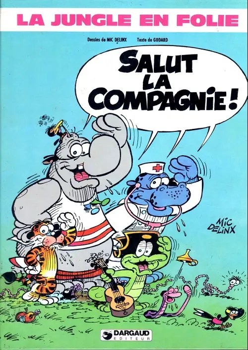 Couverture de l'album La Jungle en folie Tome 2 Salut la compagnie !
