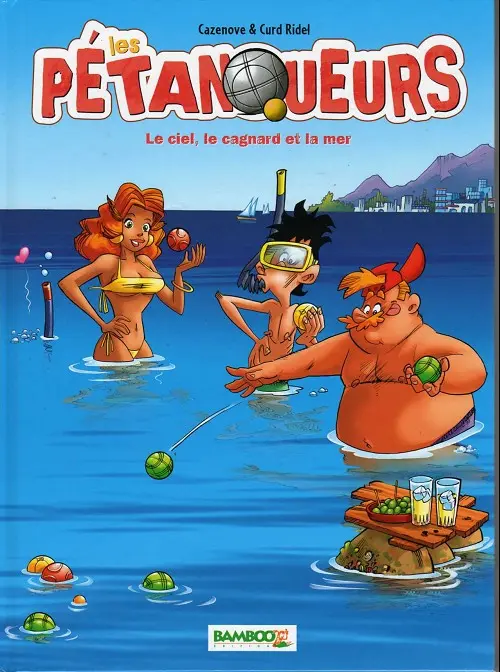 Couverture de l'album Les Pétanqueurs Tome 4 Le ciel, le cagnard et la mer