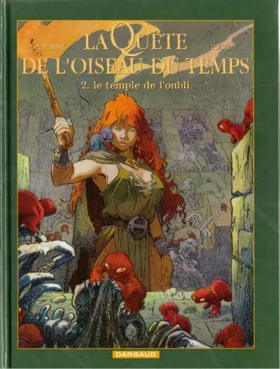 Couverture de l'album La Quête de l'oiseau du temps Tome 2 Le temple de l'oubli