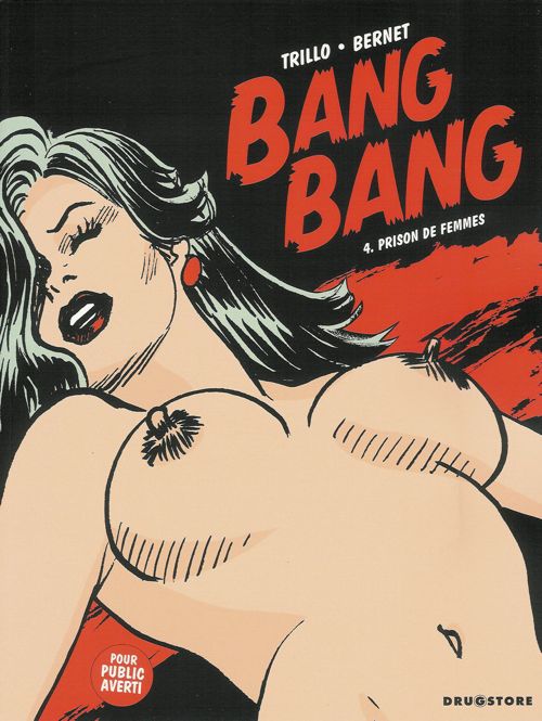 Couverture de l'album Bang Bang Tome 4 Prison de femmes