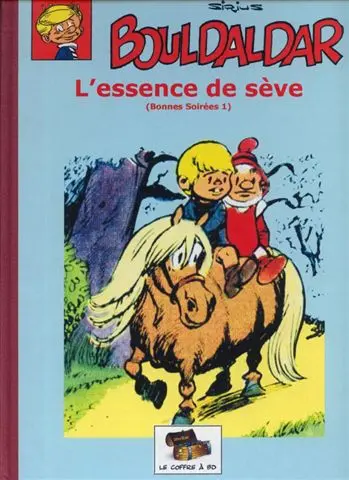 Couverture de l'album Bouldaldar et Colégram Tome 14 L'essence de sève