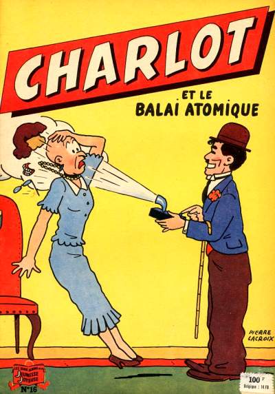 Couverture de l'album Charlot 1ère Série - SPE Tome 16 Charlot et le Balai atomique