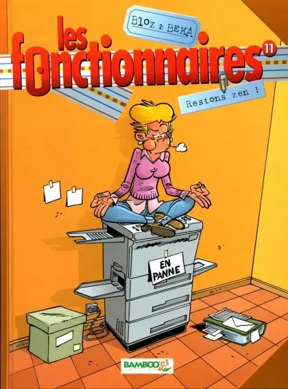 Couverture de l'album Les Fonctionnaires Tome 11 Restons zen !