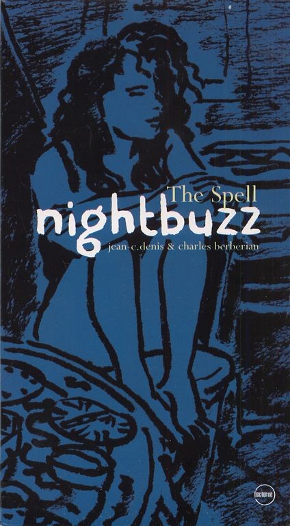 Couverture de l'album BD Music The Spell nightbuzz