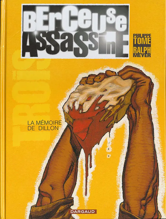 Couverture de l'album Berceuse assassine Tome 3 La mémoire de Dillon
