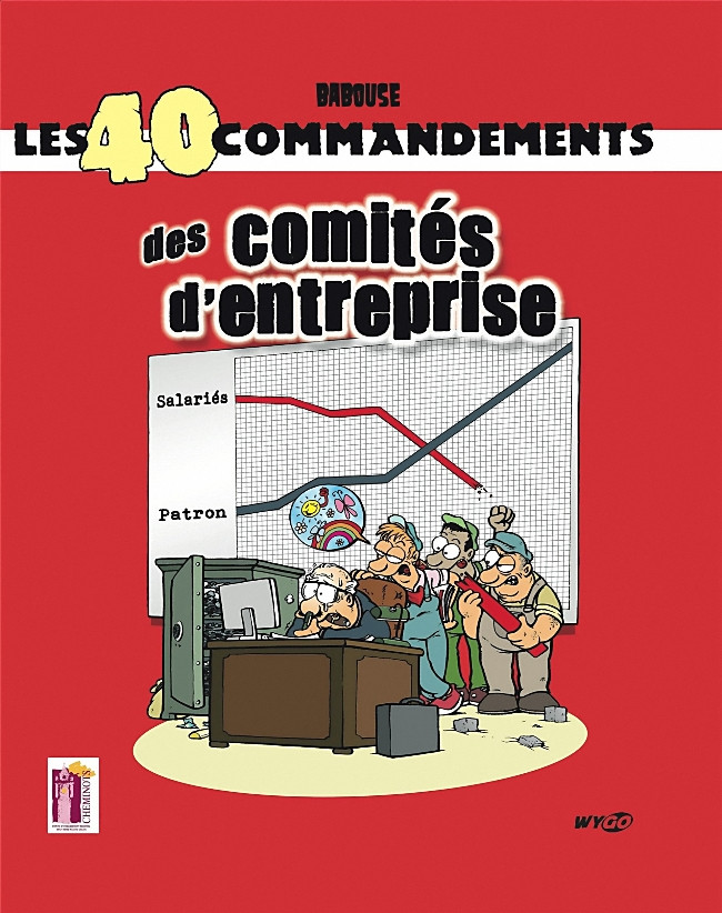 Couverture de l'album Les 40 commandements les 40 commandements des comités d'entreprise