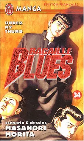 Couverture de l'album Racaille blues Tome 34 Under My Thumb