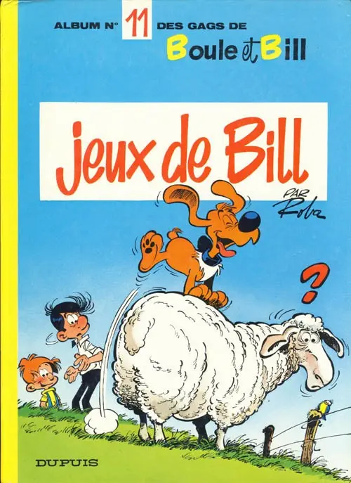 Couverture de l'album Boule & Bill Tome 11 Jeux de Bill