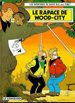 Couverture de l'album Chick Bill Tome 42 Le rapace de Wood-City