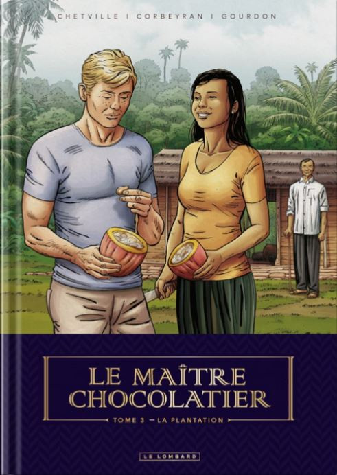 Couverture de l'album Le Maître chocolatier 3 La plantation