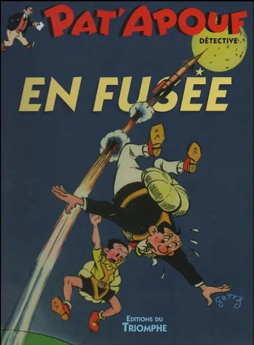 Couverture de l'album Editions du Triomphe Tome 13 Pat'apouf en fusée