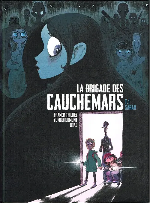Couverture de l'album La Brigade des cauchemars Tome 1 Sarah