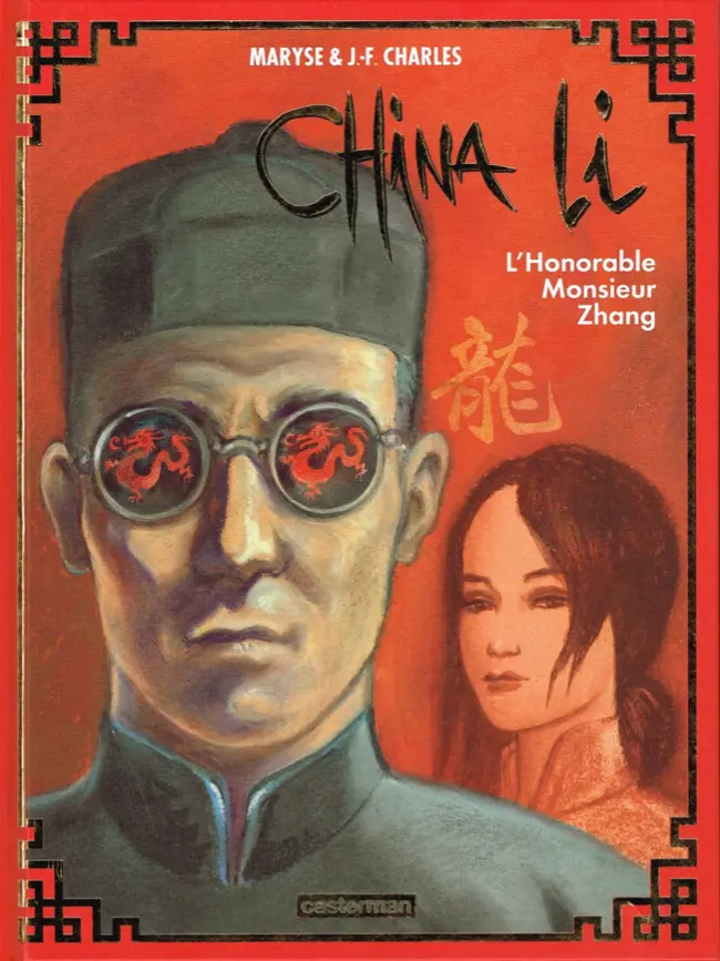 Couverture de l'album China Li Tome 2 L'Honorable Monsieur Zhang