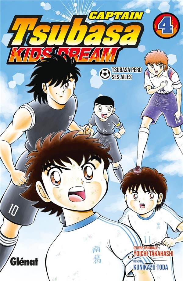 Couverture de l'album Captain Tsubasa - Kids dream 4 Tsubasa perd ses ailes